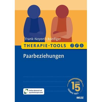 Therapie-Tools Paarbeziehungen, Set von Eva Frank-Noyon,Eckhard Roediger, Beltz Verlagsgruppe GmbH & Co. KG, 978-3-621-29123-1