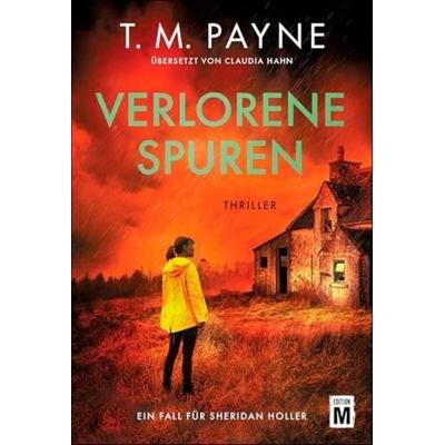 Verlorene Spuren, Taschenbuch von T. M. Payne, Edition M, 978-2-496-71837-9