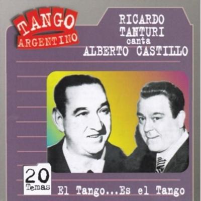 El Tango...Es El Tango - Ricardo Tanturi,Alberto Castillo, CD