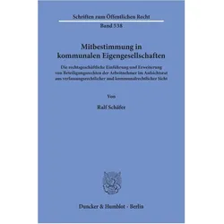 Mitbestimmung in kommunalen Eigengesellschaften., Fachbücher von Ralf Schäfer