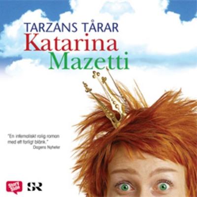 Tarzans tårar - Katarina Mazetti, Audio, 9789170365362