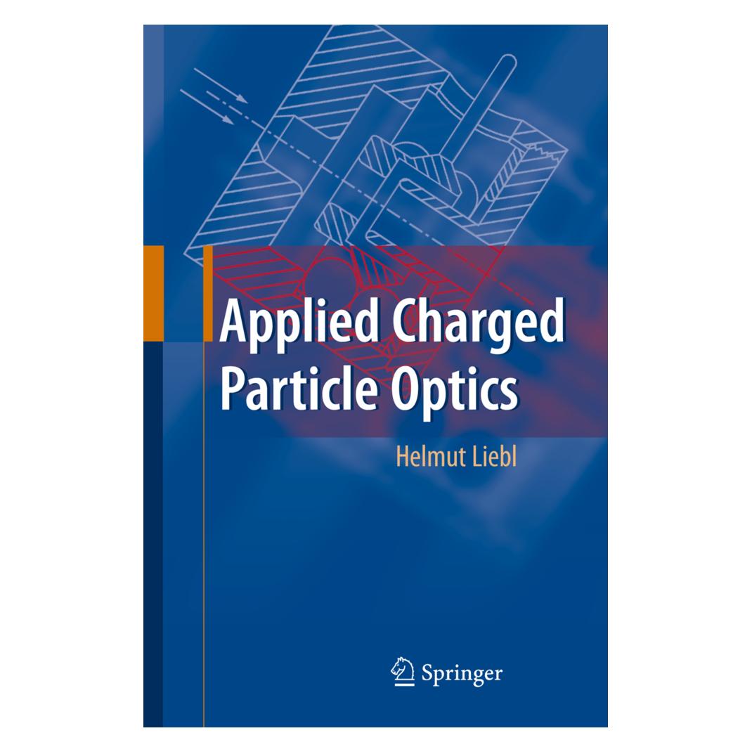 Springer Applied Charged Particle Optics (Englisch, Softcover, Helmut Liebl) (55376001)