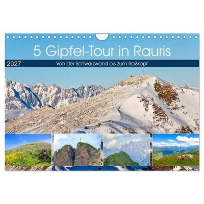 5 Gipfel-Tour in Rauris (Wandkalender 2027 DIN A4 quer), CALVENDO Monatskalender