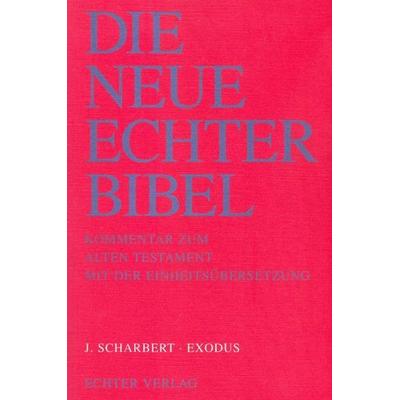 Die Neue Echter-Bibel. Kommentar / Kommentar zum Alten Testament mit Einheitsübersetzung / Exodus, Taschenbuch von Josef Scharbert, Echter,