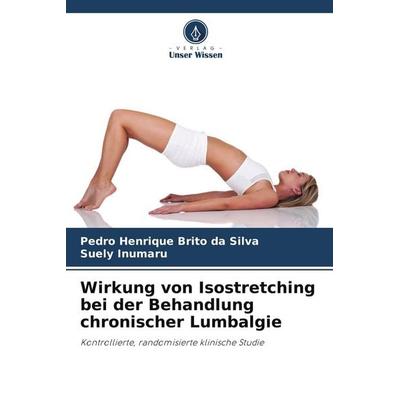 Wirkung von Isostretching bei der Behandlung chronischer Lumbalgie -