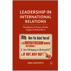 Leadership in International Relations, Fachbücher von A. Roth