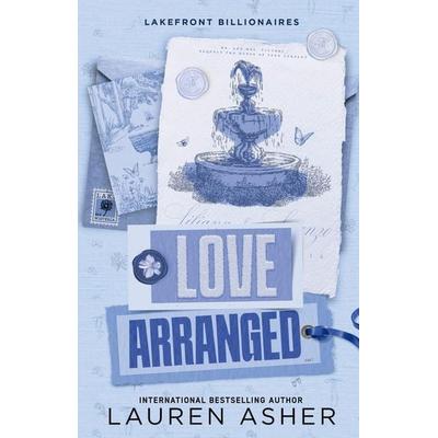 Love Arranged, Taschenbuch von Lauren Asher, Little, Brown Books for Young Readers, 978-0-349-43801-6
