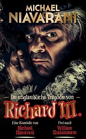 Vicki Schubert - Michael Niavarani - Die unglaubliche Tragödie von Richard III. [3 DVDs] - Preis vom 14.10.2026 23:07:16 h