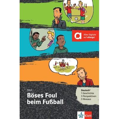 Böses Foul beim Fußball, Taschenbuch von Thilo, Klett Sprachen GmbH, 978-3-12-688074-9