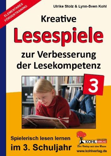 Ulrike Stolz - Kohls kreative Lesespiele / 3. Schuljahr: Spielerisch lesen lernen im 3. Schuljahr - Preis vom 12.10.2026 11:37:12 h