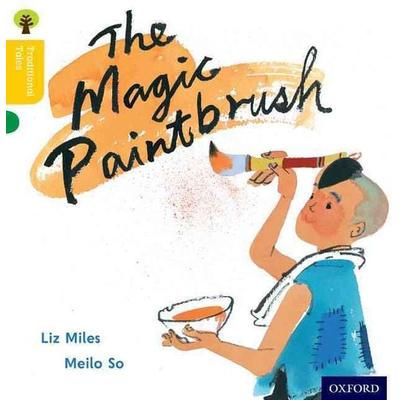 Oxford Reading Tree Traditional Tales: Level 5: The Magic Paintbrush, Taschenbuch von Liz Miles,Nikki Gamble,Thelma Page, Oxford University Press,