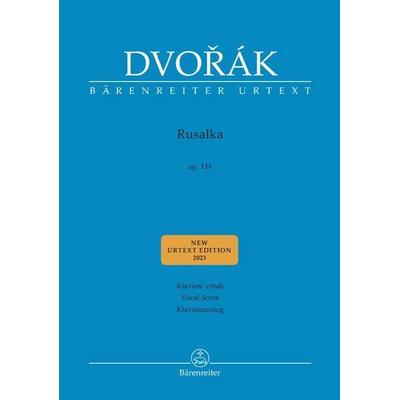 Rusalka op. 114 - Lyrisches Märchen in drei Akten -