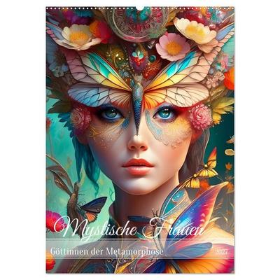 Mystische Frauen - Göttinnen der Metamorphose (Wandkalender 2027 DIN A2 hoch), CALVENDO Monatskalender