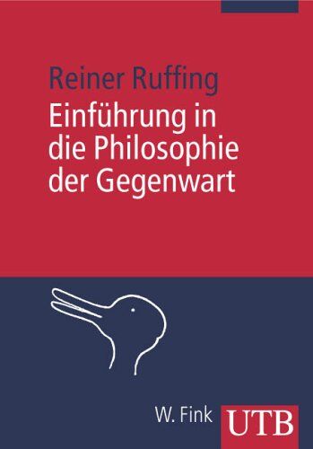 Reiner Ruffing - Einführung in die Philosophie der Gegenwart - Preis vom 15.10.2026 23:06:25 h