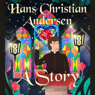 A Story - Hans Christian Andersen, Audio, 9788726630305