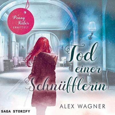 Tod einer Schnüfflerin – Penny Küfer ermittelt 2 - Alex Wagner, Audio, 9788727224992