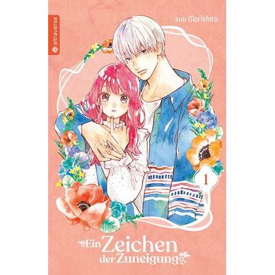 Ein Zeichen der Zuneigung 01, Taschenbuch von Suu Morishita, Altraverse GmbH, 978-3-96358-643-9