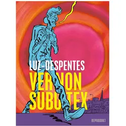 Vernon Subutex, Comics + Manga von Virginie Despentes