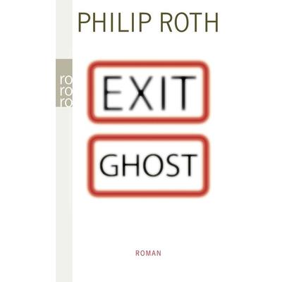 Exit Ghost, Taschenbuch von Philip Roth, Rowohlt Taschenbuch