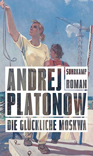 Andrej Platonow - Die glückliche Moskwa - Preis vom 16.10.2026 11:41:07 h