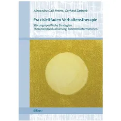 Praxisleitfaden Verhaltenstherapie, Fachbücher von Gerhard Zarbock, Alexandra Gall-Peters