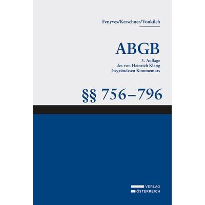 Großkommentar zum ABGB - Klang Kommentar, Gebundene Ausgabe von , Verlag Österreich, 978-3-7046-8858-3