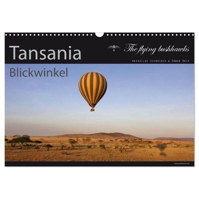Tansania Blickwinkel 2026 (Wandkalender 2026 DIN A3 quer), CALVENDO Monatskalender
