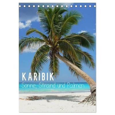 Karibik - Sonne, Strand und Palmen (Tischkalender 2027 DIN A5 hoch), CALVENDO Monatskalender