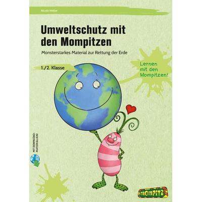 Umweltschutz mit den Mompitzen, Set von Nicole Weber, Persen Verlag in der AAP Lehrerwelt GmbH, 978-3-403-20864-8