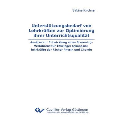 Unterstützungsbedarf von Lehrkräften zur Optimierung ihrer Unterrichtsqualität. Ansätze zur Entwicklung eines Screening-Verfahrens für Thüringer