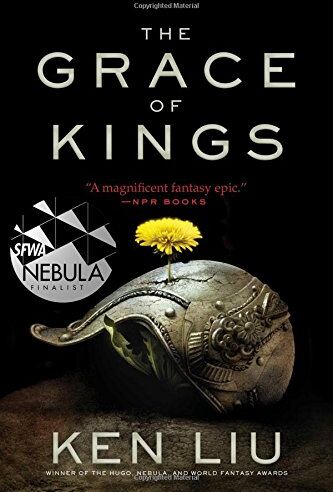 Ken Liu - GRACE OF KINGS (The Dandelion Dynasty, Band 1) - Preis vom 09.10.2026 07:28:09 h