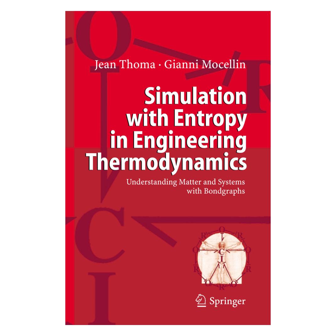 Springer Simulation with Entropy in Engineering Thermodynamics (Englisch, Softcover, Gianni Mocen, Jean Thoma) (55376746)