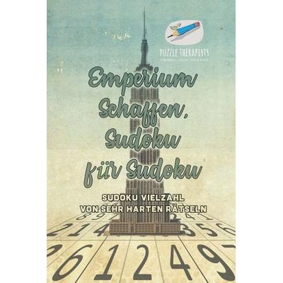 Emperium Schaffen, Sudoku für Sudoku | Sudoku Vielzahl von Sehr Harten Rätseln, Taschenbuch von Puzzle Therapist, Speedy, 978-1-5419-4505-0