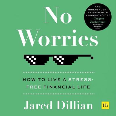 No Worries - Jared Dillian, Audio, 9781804092927
