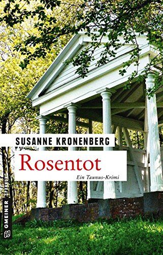 Susanne Kronenberg - Rosentot: Norma Tanns siebter Fall (Kriminalromane im GMEINER-Verlag) - Preis vom 14.10.2026 23:07:16 h