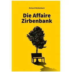 Die Affaire Zirbenbank, Comics + Manga von Richard Weidenbach