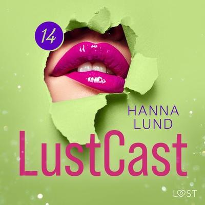 LustCast: En het sommarnatt - Hanna Lund, Audio, 9788728176849