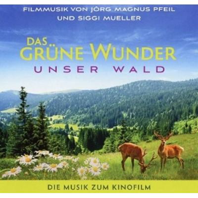 Pfeil, J: Grüne Wunder-Unser Wald - Jorg Magnus Pfeil,Sigi Mueller, CD