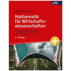 Mathematik für Wirtschaftswissenschaften, Fachbücher von Ingolf Terveer