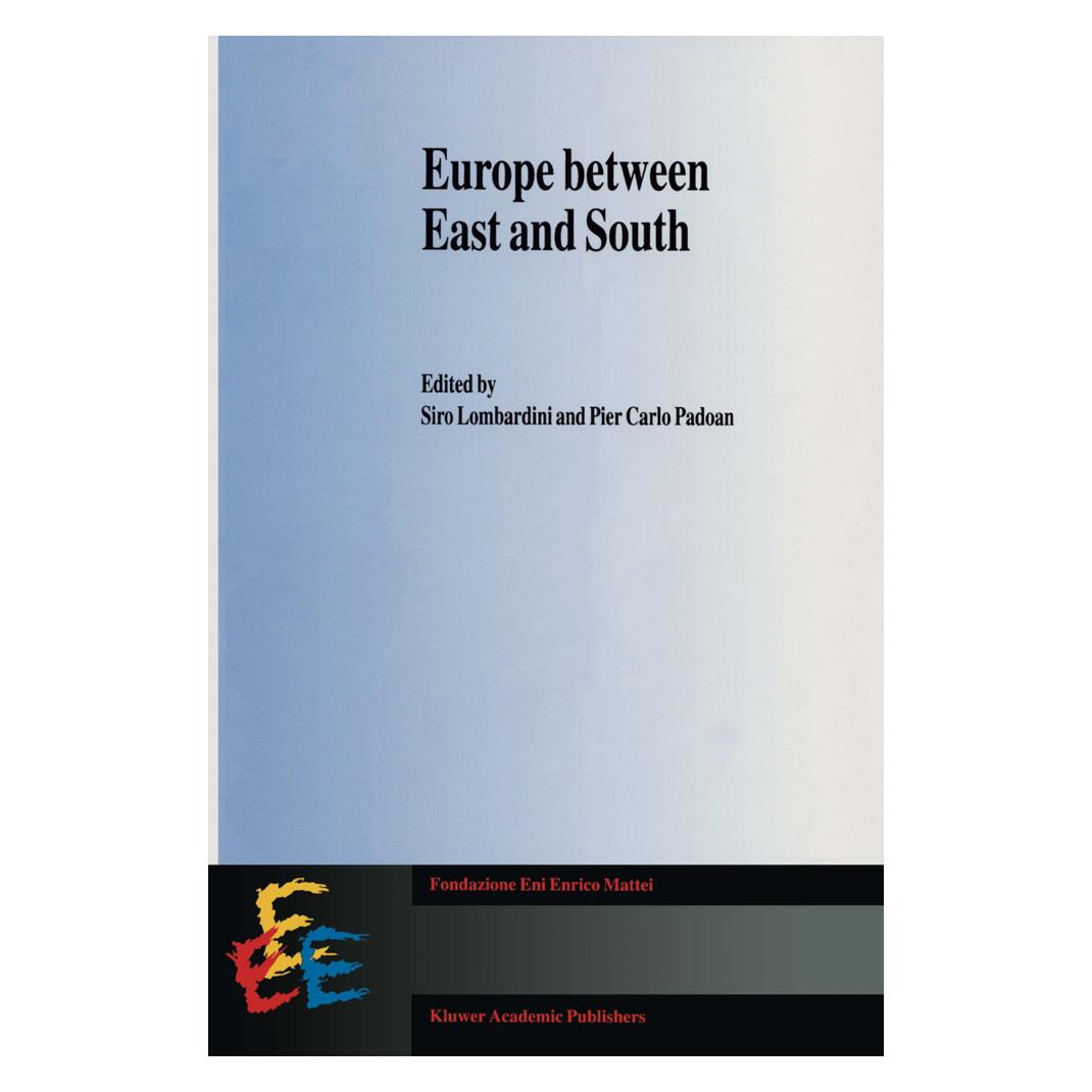Springer Europe between East and South (Englisch, Softcover, Pier Carlo Padoan, Siro Lombardini) (55518051)