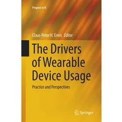 The Drivers of Wearable Device Usage, Fachbücher