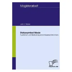 Statussymbol Mode, Fachbücher von Julia K. Weber