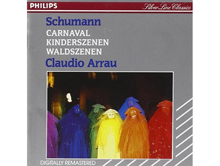 Carnaval / Kinderszenen / Waldszenen