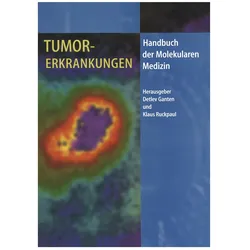 Tumorerkrankungen, Fachbücher von Klaus Ruckpaul, Detlev Ganten