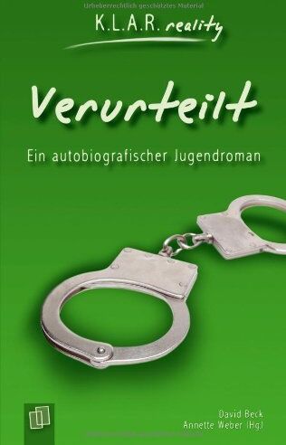 David Beck - Verurteilt: Ein autobiografischer Jugendroman - Preis vom 09.10.2026 07:28:09 h