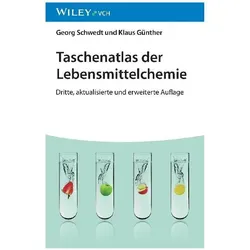 Taschenatlas der Lebensmittelchemie, Fachbücher von Georg Schwedt, Klaus Günther