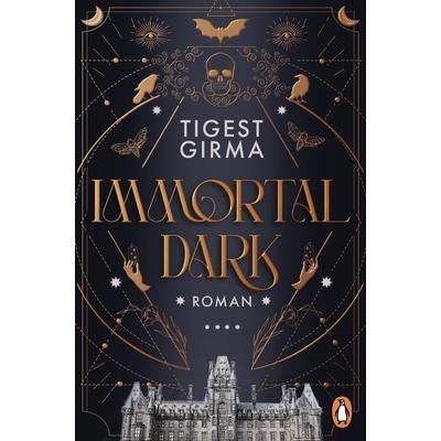Immortal Dark, Taschenbuch von Tigest Girma, Penguin