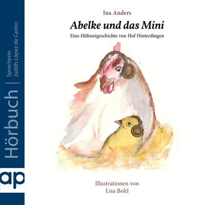 Abelke und das Mini - Ina Anders, Audio, 9783987471865