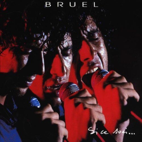 Patrick Bruel - Si Ce Soir - Preis vom 11.10.2026 03:10:56 h