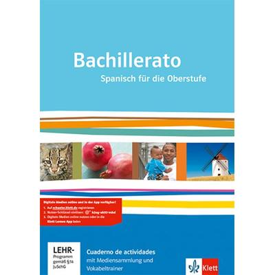 Bachillerato. Cuaderno de actividades mit Mediensammlung und Vokabeltrainer Klasse 11-13, Sonstige von , Klett Schulbuchverlag